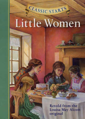 Classic Starts (R): Little Women