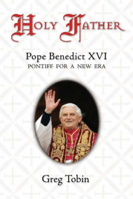 Holy Father, Pope Benedict XVI