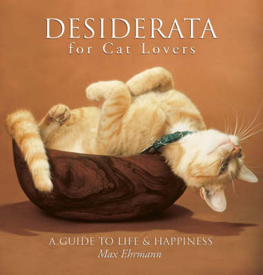 Desiderata for Cat Lovers
