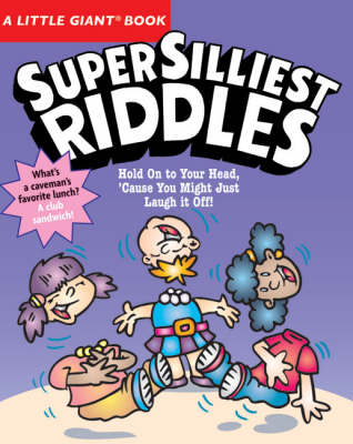 Super Silliest Riddles