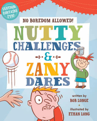 Nutty Challenges and Zany Dares