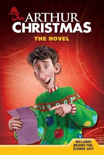 Arthur Christmas the Novel