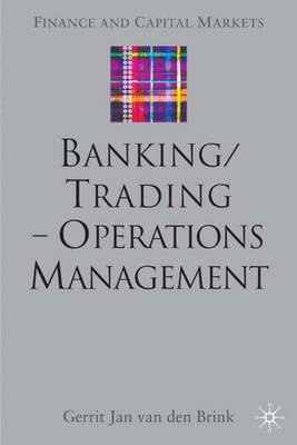 Banking/Trading - Operations Management