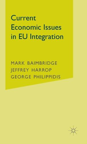 Current Economic Issues in EU Integration