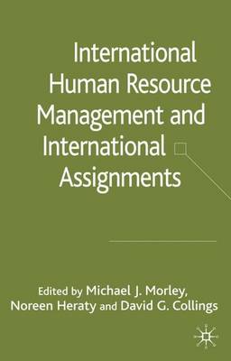 International HRM and International Assignments