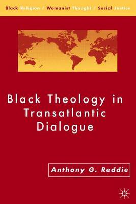 Black Theology in Transatlantic Dialogue