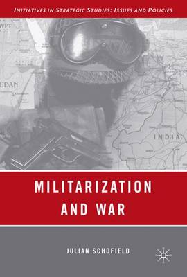Militarization and War