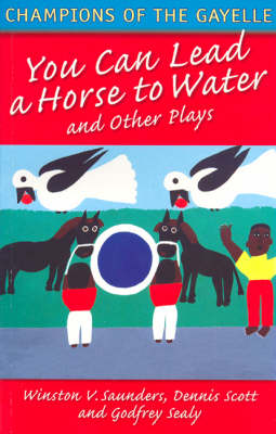 Macmillan Caribbean Writers You Can Lead a Horse to Water
