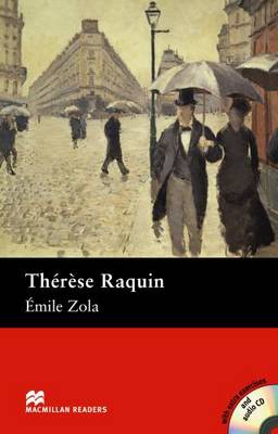 Macmillan Readers Therese Raquin Intermediate Pack