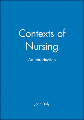 Contexts of Nursing