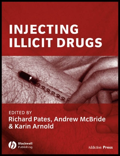 Injecting Illicit Drugs