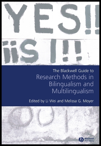 The Blackwell Guide to Research Methods in Bilingualism and Multilingualism