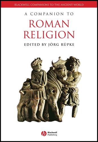 A Companion to Roman Religion