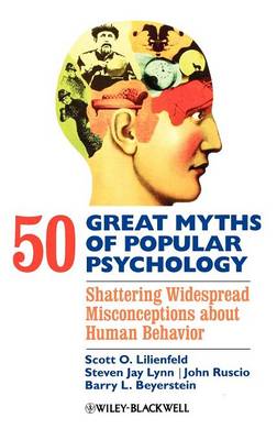 50 Great Myths of Popular Psychology