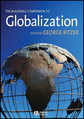 The Blackwell Companion to Globalization