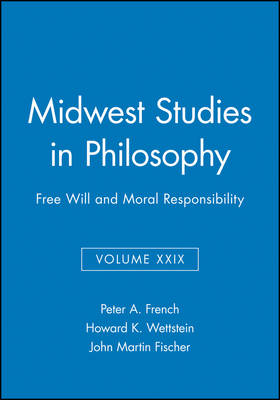 Free Will and Moral Responsibility, Volume XXIX