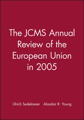 The JCMS Annual Review of the European Union in 2005