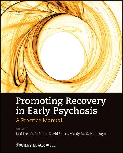 Promoting Recovery in Early Psychosis