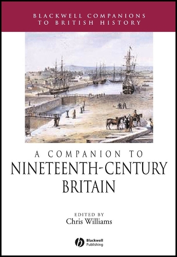A Companion to Nineteenth-Century Britain