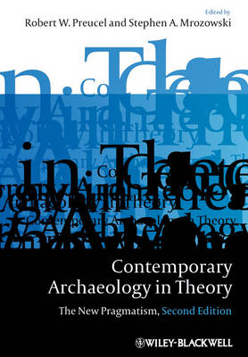 Contemporary Archaeology in Theory