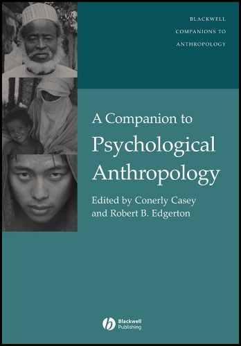 A Companion to Psychological Anthropology
