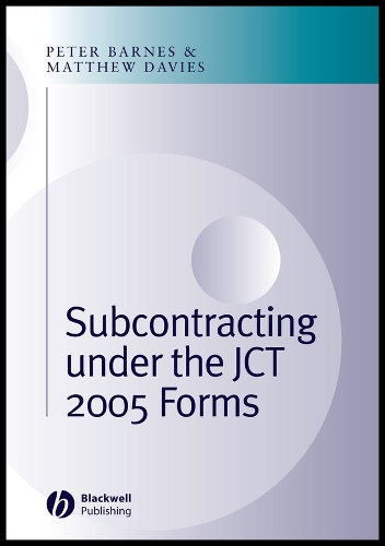 Subcontracting Under the JCT 2005 Forms