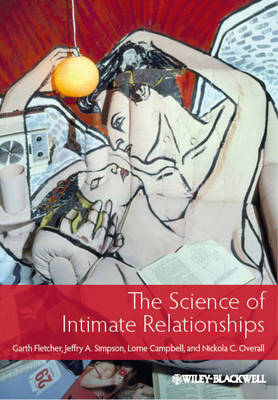 The Science of Intimate Relationships