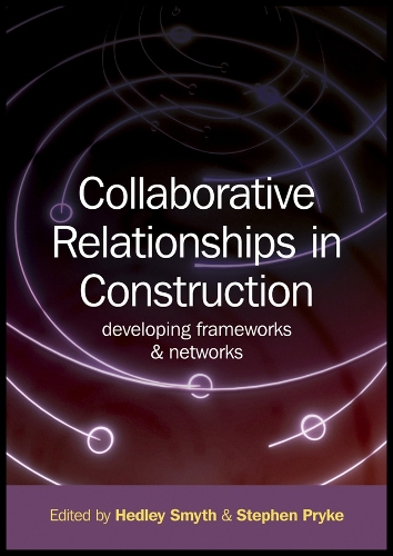 Collaborative Relationships in Construction