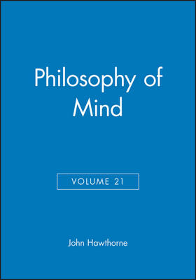 Philosophy of Mind, Volume 21