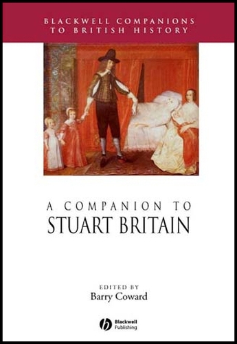 A Companion to Stuart Britain