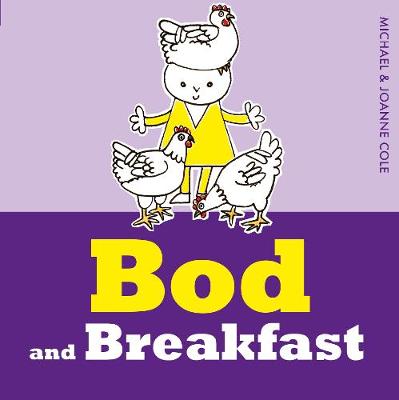 Bod and Breakfast