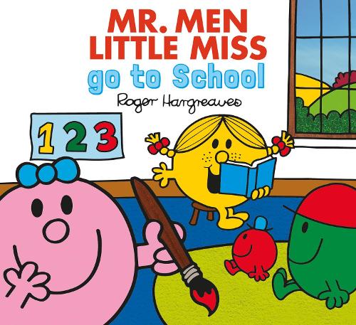 Mr. Men Little Miss go to School by Adam Hargreaves