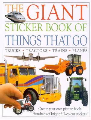Giant Things That Go