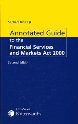 Butterworths Annotated Guide to the Financial Services and Markets Act 2000