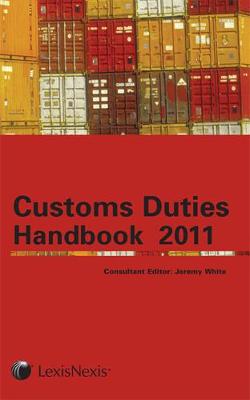Tolley's Customs Duties Handbook 2011