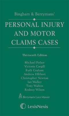Bingham & Berrymans' Personal Injury and Motor Claims Cases Set
