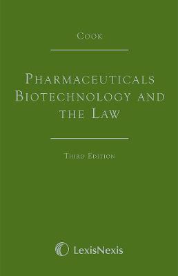 Cook: Pharmaceuticals Biotechnology and the Law