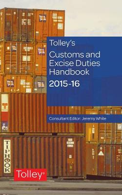Tolley's Customs and Excise Duties Handbook Set 2015-2016