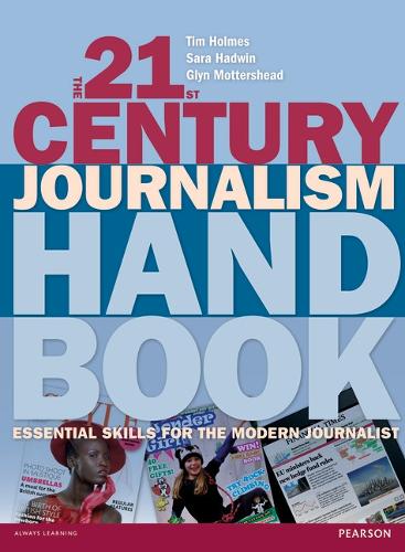 The 21st Century Journalism Handbook
