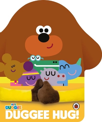 Hey Duggee: Duggee Hug By Hey Duggee 