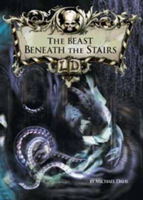 The Beast Beneath the Stairs