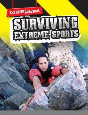Surviving Extreme Sports