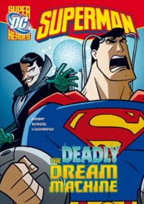 The Deadly Dream Machine