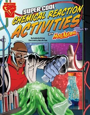 Super Cool Chemical Reaction Activities with Max Axiom