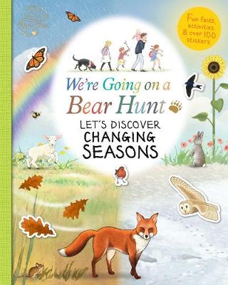 We're Going on a Bear Hunt: Let's Discover Changing Seasons