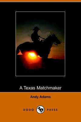 A Texas Matchmaker