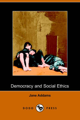 Democracy and Social Ethics