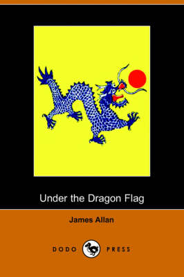 Under the Dragon Flag