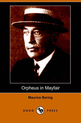 Orpheus in Mayfair (Dodo Press)
