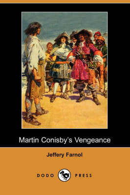 Martin Conisby's Vengeance (Dodo Press)